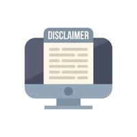 Disclaimer warning message on computer screen icon vector