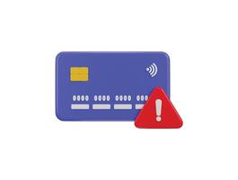 3D credit card debit card icon with alert sign concept of payment alert warning online payment rejection icon 3d render vector