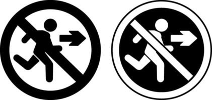 No Exit Signs. Black and white icons. Prohibitory Evacuation Sign. No Emergency Exit. The sign is placed in a prominent place near the Attic or Basement vector