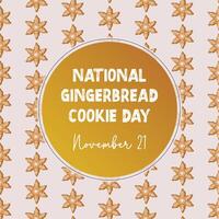 National Gingerbread Cookie Day, November 21st. Print with gingerbread cookie pattern and frame for text. Cute glazed snowflake shape pastry. Flat design illustration. vector