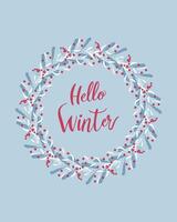 Hello Winter red text lettering in round wreath of doodle branches with berries, hand drawn, on cold blue background. vector