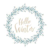 Hello Winter text lettering in round wreath of doodle branches of blue and beige colors with berries, hand drawn, isolated on white background. vector