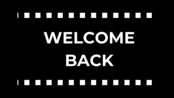 creative motion blur animation , the text of the word welcome is written in white on a black background video