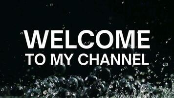 The words Welcome to My Chanel with animation and neon nuances, can be used for openings video