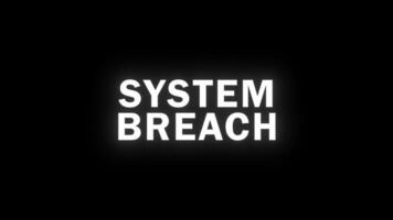 SYSTEM BREACH Glitch Animation for Cybersecurity video