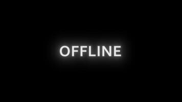 OFFLINE Animation with Glitch Effect video