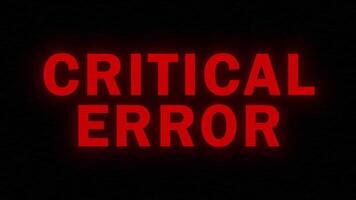CRITICAL ERROR Animation with Glitch Effect video