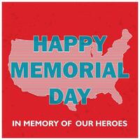 Happy Memorial Day with a USA map silhouette. In memory of our heroes. Memorial Day concept. Flat illustration. vector