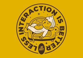Less interaction is better. Character design of monkey sleep on the sofa. WIth circle text vector