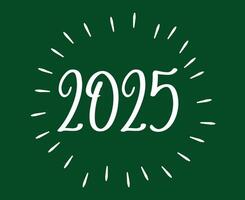 2025 Happy New Year Holiday Green And White Isolated Festive Celebration Design Abstract Illustration vector