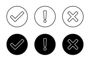 Checkmark, exclamation mark, and cross sign icon on black circle. Tick, warning, and x symbol vector