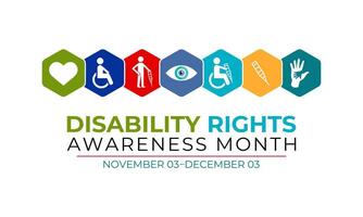 Disability rights awareness month observed each year from November.Hexagonal with circle shape. vector