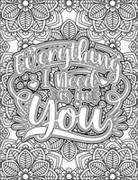 Everything I Need is You Quote Coloring Page. Christmas Quote Coloring Page for Adults. vector