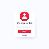 Delete profile form, ui design vector