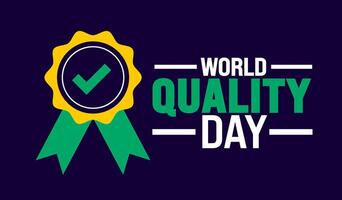 World Quality Day background or banner design template is observed every year in November. Holiday concept. Template for card, poster, placard, template. vector