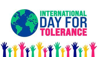 International Day for Tolerance background or banner design template is observed every year in November. Holiday concept. Template for card, poster, placard, template. vector