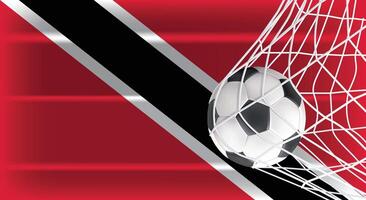 Soccer or Football ball in Goal Net Isolated on Trinidad and Tobago Shaded Flag, Sports Accessory Equipment for Playing Game, Championship and Competition Design Element Realistic 3D vector