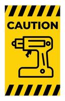 Caution Sign for Power Tools and Safety Warnings vector