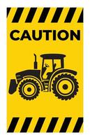 Caution Sign with Tractor Illustration vector