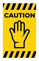 Caution Sign with Hand Symbol for Safety Awareness vector