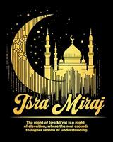 Isra Mi'raj Mosque Night Journey and moon concept Gold Color Template vector
