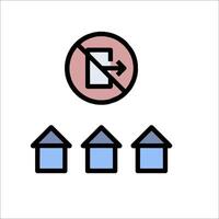 A no entry sign is shown next to a house with three houses vector