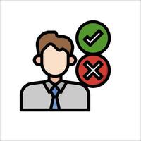 A man with a check mark and a cross icon vector