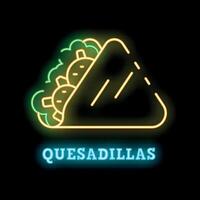 Glowing neon sign of quesadillas with chicken and vegetables on a black background vector