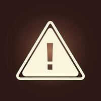 A warning sign on a brown background vector