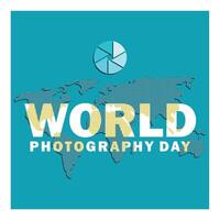 World Photography Day text with a world map as a background. Technological advances in the arts. World Photography Day concept. Flat illustration. vector