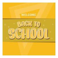 The words Back To School are orange. The triangular ruler looks faint. Back to school concept. Flat illustration. vector