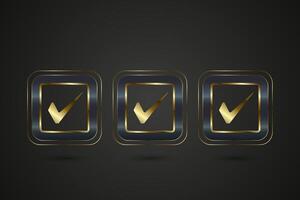 Group of three Luxury and Premium Check buttons check list option concept, and Athree gold checked rectangle enclosed in a rounded square frame. banner vectors