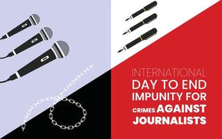 international day to end Impunity for Against Journalist vector