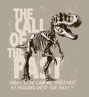 Illustration of a Tyrannosaurus Rex fossil in composition with text. Art for prints on t-shirts, decoration, etc. vector