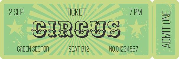 Vintage green circus ticket for the 2nd of september at 7 pm, admit one for seat b12 in the green sector, number 01234567, featuring a radial burst design vector