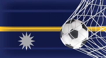 Soccer Football ball in Goal Net Isolated on Nauru Shaded Flag, Sports Accessory Equipment for Playing Game, Championship and Competition Design Element Realistic 3D vector