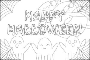 Fun Halloween-themed coloring page featuring cute ghosts, bats, spiderwebs, and a festive Happy Halloween message. vector
