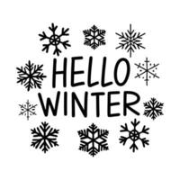 hello winter lettering with snowflakes on a white background vector