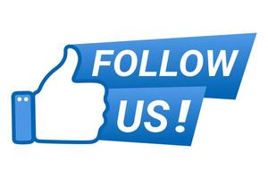 social media buttons, blue tags, and a thumb-up hand icon with text like Follow us and Follower vector