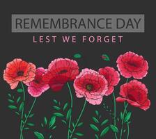 Red Poppies Illustration. Remembrance day banner template design. Lest we Forget.Poppy Flower Illustration. Red Poppies. Botanical Background. Hand drawn floral background template. Poppy Bouquet. vector