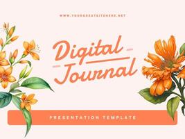 Digital Journal Presentations Template