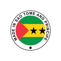 MADE IN Sao Tome and Principe circle stamp with flag vector