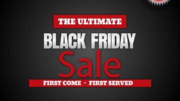 Black Friday Ultimate Sale Dont be Late features Black Friday text animating onto the screen and a tag on a string coming on screen that says dont be late. video