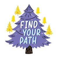 A flat sticker of fir tree with test find your path vector