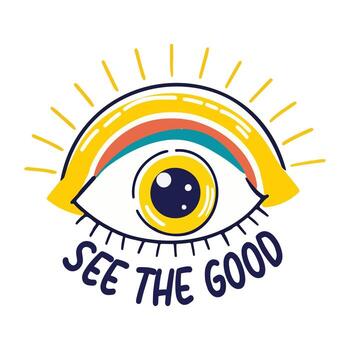 A flat sticker of an open eye with text see the good vector