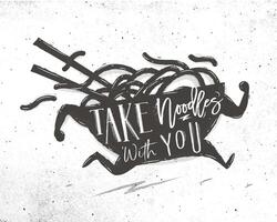 Poster running plate in vintage style lettering take noodles with you drawing on dirty paper background vector