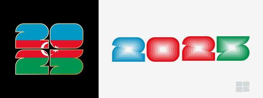 Year 2025 with flag of Azerbaijan and in color palate of Azerbaijan flag. Happy New Year 2025 in two different style. vector