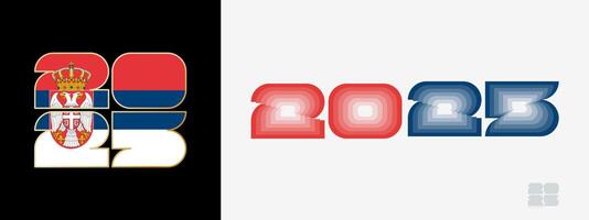 Year 2025 with flag of Serbia and in color palate of Serbia flag. Happy New Year 2025 in two different style. vector