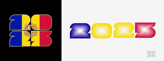 Year 2025 with flag of Andorra and in color palate of Andorra flag. Happy New Year 2025 in two different style. vector