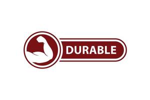 Durability label. High durability label for products, websites, packaging design elements, and more. vector